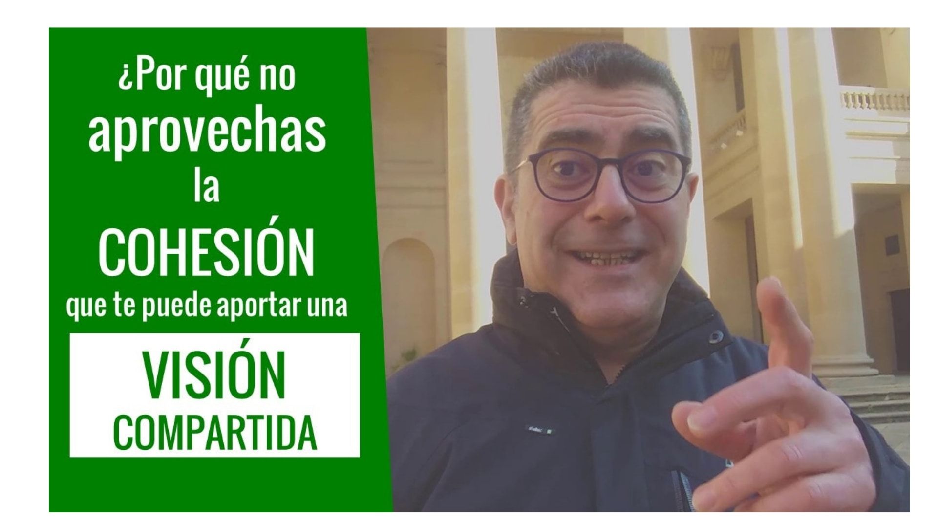 La Visión compartida y las catedrales - Garrido Fresh Mentoring